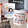 At Least Pull My Hair-Gift For Couple-Personalized Coffee Mug-Funny Couple Mug At Least Pull My Hair-Gift For Couple-Personalized Coffee Mug-Funny Couple Mug