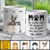 At Least You Don't Have Ugly Children Mom - Gift For Cat Mom - Personalized Mug At Least You Don't Have Ugly Children Mom - Gift For Cat Mom - Personalized Mug