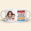 At Least You Don't Have Ugly Children, Personalized Coffee Mug, Mom and Her Beautiful Kids Mug, Mother's Day Gift, Birthday Gift For Mom At Least You Don't Have Ugly Children, Personalized Coffee Mug, Mom and Her Beautiful Kids Mug, Mother's Day Gift, Birthday Gift For Mom