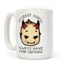 At Least You'll Always Have Your Demons Coffee Mug At Least You'll Always Have Your Demons Coffee Mug