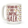 Autumn Air and Camping Hair Coffee Mug Autumn Air and Camping Hair Coffee Mug