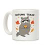 Autumn Trash Raccoon Coffee Mug Autumn Trash Raccoon Coffee Mug