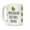 Avocados Before Bros Coffee Mug Avocados Before Bros Coffee Mug