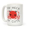 Aw Heck I'm Cute Devil Coffee Mug Aw Heck I'm Cute Devil Coffee Mug