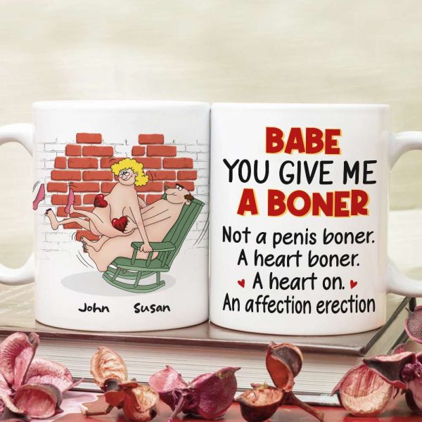 Babe You Give Me A Boner, Naughty Make Love Old Couple White Mug Happy Valentine's Day Babe You Give Me A Boner, Naughty Make Love Old Couple White Mug Happy Valentine's Day