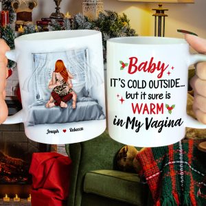 Baby, It's Cold Outside, Couple Gift, Personalized Coffee Mug, Naughty Couple Mug, Christmas Gift