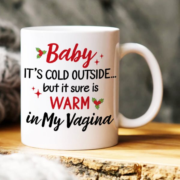Baby, It's Cold Outside, Couple Gift, Personalized Coffee Mug, Naughty Couple Mug, Christmas Gift