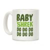 Baby Shrek Do Do Do Baby Shark Parody Coffee Mug Baby Shrek Do Do Do Baby Shark Parody Coffee Mug