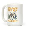 Back On My Bullshit (goat) Coffee Mug Back On My Bullshit (goat) Coffee Mug