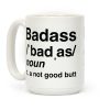 Badass Definition Coffee Mug