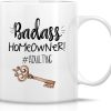 Badass Homeowner Coffee Mug Funny Housewarming Gift for New Home Owner Badass Homeowner Coffee Mug Funny Housewarming Gift for New Home Owner