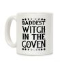 Baddest Witch in the Coven Coffee Mug Baddest Witch in the Coven Coffee Mug