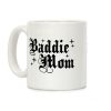 Baddie Mom Coffee Mug Baddie Mom Coffee Mug
