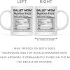 Ballet Mom Nutritional Facts Coffee Mug Gift for Dance Mom from Daughter Son Birthday Mother's Day Gift Ballet Mom Nutritional Facts Coffee Mug Gift for Dance Mom from Daughter Son Birthday Mother's Day Gift