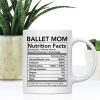 Ballet Mom Nutritional Facts Coffee Mug Gift for Dance Mom from Daughter Son Birthday Mother's Day Gift Ballet Mom Nutritional Facts Coffee Mug Gift for Dance Mom from Daughter Son Birthday Mother's Day Gift