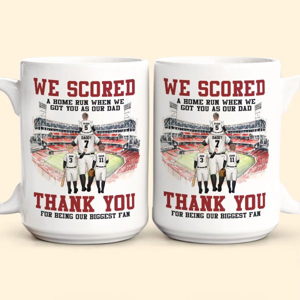 Baseball Dad We Scored A Home Run When We Got You - Personalized Mug Baseball Dad We Scored A Home Run When We Got You - Personalized Mug