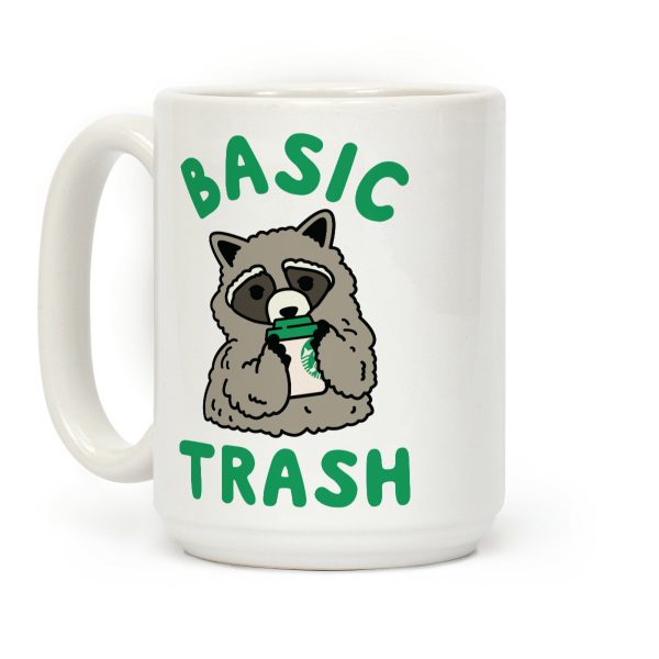 Basic Trash Coffee Raccoon Coffee Mug Basic Trash Coffee Raccoon Coffee Mug