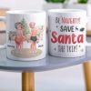 Be Naughty! Save Santa The Trip! Personalized Coffee Mug- Gift For Him/ Gift For Her- Naughty Old Couple Coffee Mug Be Naughty! Save Santa The Trip! Personalized Coffee Mug- Gift For Him/ Gift For Her- Naughty Old Couple Coffee Mug