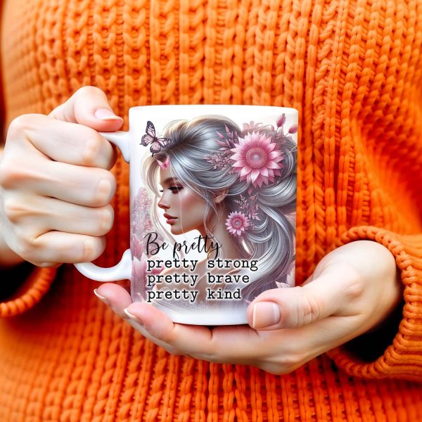 Be Pretty, Strong, Brave, Kind Mug With Flowers And Butterfly - Personalized Custom Coffee Mug - GDT206_MG Be Pretty, Strong, Brave, Kind Mug With Flowers And Butterfly - Personalized Custom Coffee Mug - GDT206_MG