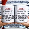 Be Proud Of The Work You Do & The Difference You Make - Personalized Custom Coffee Mug - COL105_MG