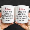 Be Proud Of The Work You Do & The Difference You Make - Personalized Custom Coffee Mug - COL105_MG