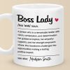 Be The Boss Lady Who Makes A Difference - Coworker Personalized Custom Mug - Christmas Gift, Gift For Coworkers, Work Friends, Colleagues Be The Boss Lady Who Makes A Difference - Coworker Personalized Custom Mug - Christmas Gift, Gift For Coworkers, Work Friends, Colleagues