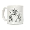 Bean Me Up Alien Coffee Mug Bean Me Up Alien Coffee Mug
