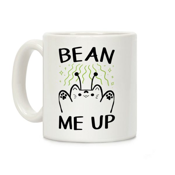 Bean Me Up CAT Coffee Mug