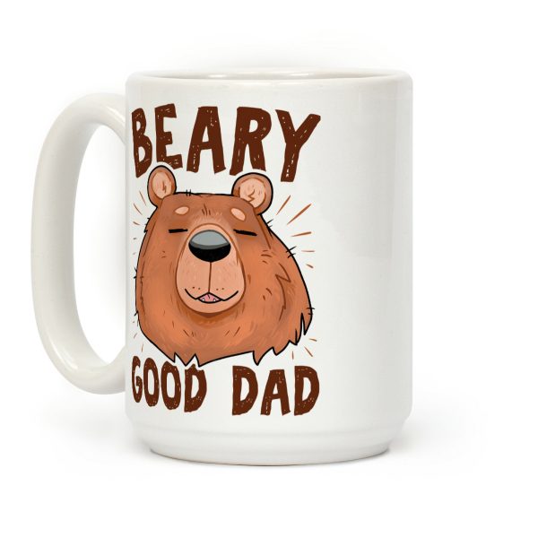 Beary Good Dad Coffee Mug Beary Good Dad Coffee Mug