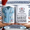 Behind Every Good Doctor Is A Great Nurse, Nurse Cap and Mask - Personalized Custom Coffee Mug - NUR010_MG Behind Every Good Doctor Is A Great Nurse, Nurse Cap and Mask - Personalized Custom Coffee Mug - NUR010_MG