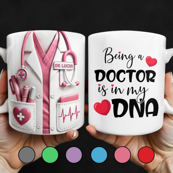 Being A Doctor Is In My DNA, Doctor's Coat and Heart - Personalized Custom Coffee Mug - DOC022_MG Being A Doctor Is In My DNA, Doctor's Coat and Heart - Personalized Custom Coffee Mug - DOC022_MG