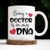 Being A Doctor Is In My DNA, Doctor's Coat and Heart - Personalized Custom Coffee Mug - DOC022_MG Being A Doctor Is In My DNA, Doctor's Coat and Heart - Personalized Custom Coffee Mug - DOC022_MG