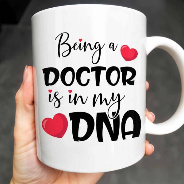 Being A Doctor Is In My DNA, Doctor's Coat and Heart - Personalized Custom Coffee Mug - DOC022_MG Being A Doctor Is In My DNA, Doctor's Coat and Heart - Personalized Custom Coffee Mug - DOC022_MG