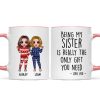 Being My Brother Sister Bestie Is The Only Gift You Need Standing Doll Personalized Mug Being My Brother Sister Bestie Is The Only Gift You Need Standing Doll Personalized Mug