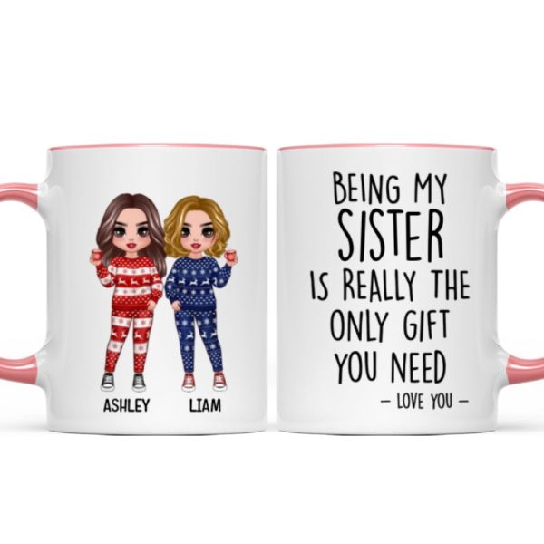 Being My Brother Sister Bestie Is The Only Gift You Need Standing Doll Personalized Mug Being My Brother Sister Bestie Is The Only Gift You Need Standing Doll Personalized Mug