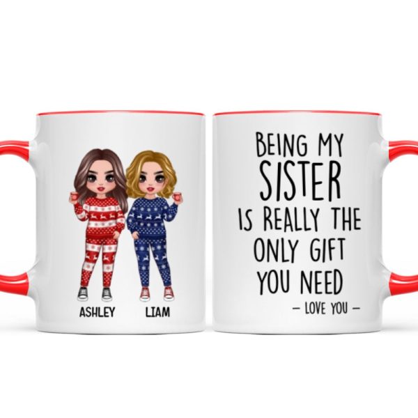Being My Brother Sister Bestie Is The Only Gift You Need Standing Doll Personalized Mug Being My Brother Sister Bestie Is The Only Gift You Need Standing Doll Personalized Mug