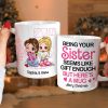 Being Your [Custom Quote] Seems Like Gift Enough, Gift For Friends, Sister, Personalized Mug, Cartoon Girl Mug, Christmas Gift 06NATN231123HH