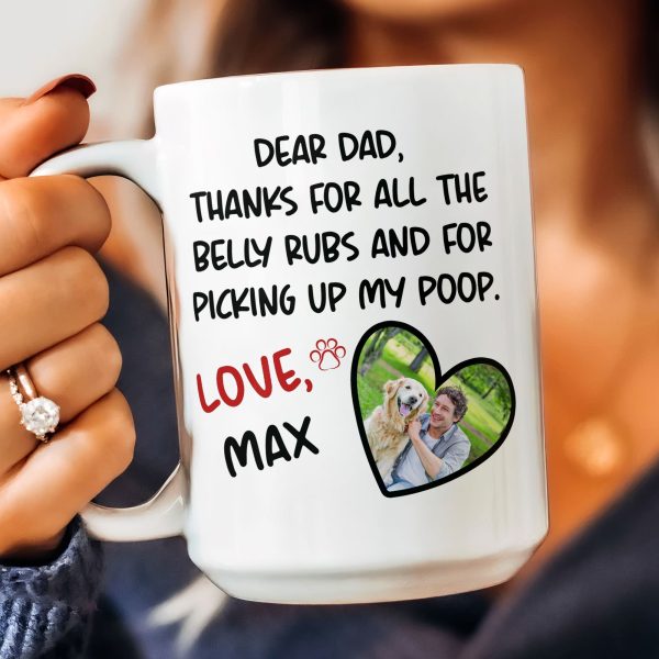Belly Rubs And Picking Up Poop - Personalized Photo Mug Belly Rubs And Picking Up Poop - Personalized Photo Mug