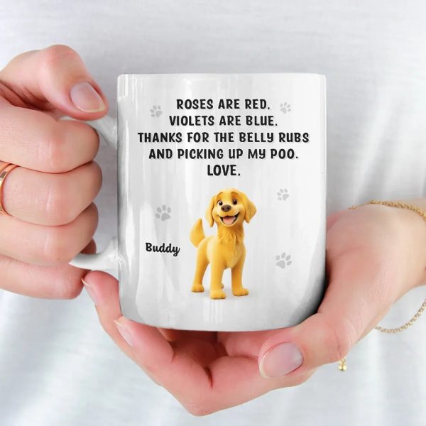 Belly Rubs Received, Love Levels Maxed Out - Dog Personalized Custom Mug - Gift For Pet Owners, Pet Lovers Belly Rubs Received, Love Levels Maxed Out - Dog Personalized Custom Mug - Gift For Pet Owners, Pet Lovers