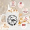 Best Aunt Ever Coffee Mug Funny Gift for Aunt from Niece Nephew Birthday Christmas Gift Idea Best Aunt Ever Coffee Mug Funny Gift for Aunt from Niece Nephew Birthday Christmas Gift Idea