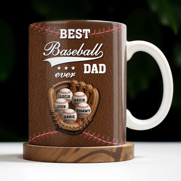 Best Baseball Dad Ever, Baseball and Glove - Personalized Custom Coffee Mug - DAD215_MG Best Baseball Dad Ever, Baseball and Glove - Personalized Custom Coffee Mug - DAD215_MG