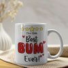 Best Bum Ever, Personalized Couple Mug, Gift For Couple, Valentine Gift, 131223 Best Bum Ever, Personalized Couple Mug, Gift For Couple, Valentine Gift, 131223