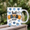 Best Dad Ever Father's Day 3DInflated Mug DM01 890913 Best Dad Ever Father's Day 3DInflated Mug DM01 890913
