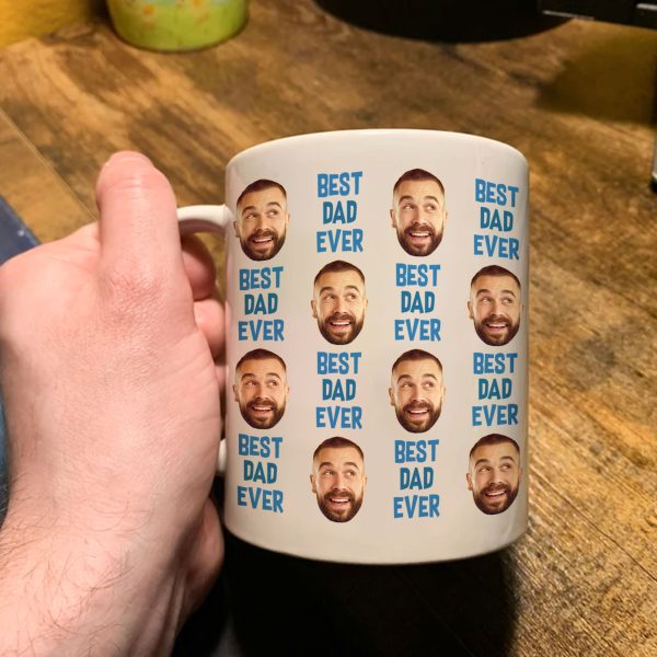 Best Dad Ever Gift For Dad Custom Face - Personalized Photo Mug Best Dad Ever Gift For Dad Custom Face - Personalized Photo Mug
