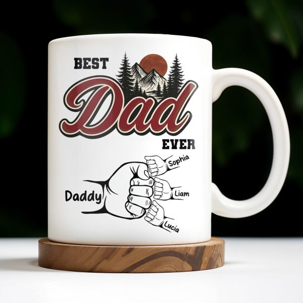 Best Dad Ever, Hand Holding, Mountains and Trees - Personalized Custom Coffee Mug - DAD204_MG