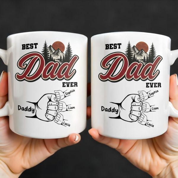 Best Dad Ever, Hand Holding, Mountains and Trees - Personalized Custom Coffee Mug - DAD204_MG