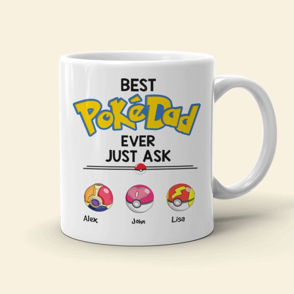 Best Dad Ever Just Ask Personalized Mug, Gift For Dad-4OHHN010623