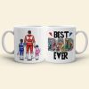 Best Dad Ever, Personalized Mug, 03hudt180523hh Best Dad Ever, Personalized Mug, 03hudt180523hh