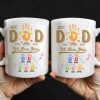 Best Dad Ever, We Love You, Hand Prints - Personalized Custom Coffee Mug - DAD228_MG