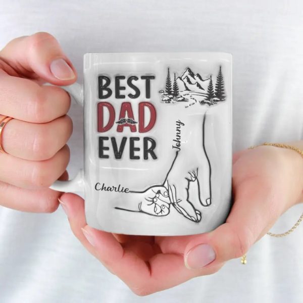 Best Daddy Ever - Family Personalized Custom 3D Inflated Effect Printed Mug - Father's Day, Gift For Dad, Grandpa Best Daddy Ever - Family Personalized Custom 3D Inflated Effect Printed Mug - Father's Day, Gift For Dad, Grandpa